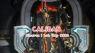 WARFRAME LVL Cap 9999 Caliban  Sicarus Incarnon [upl. by Nanah]