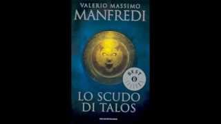 Lo scudo di Talos di Valerio Massimo Manfredi [upl. by Avlasor26]