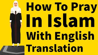 How To Pray Islam Salah And English Audio Translation Namaz [upl. by Koralle]