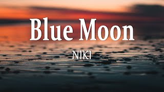 NIKI  BLUE MOON Lyrics [upl. by Yeltsew701]