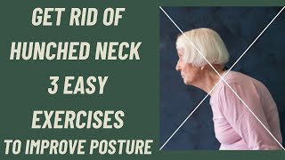 Seniors GET RID OF HUNCHED NECKIMPROVE BALANCE 3 SIMPLE EXERCISES [upl. by Robma]