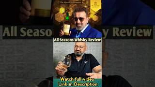 All Seasons Whisky Review nilgirikashyap allseasons whisky [upl. by Ainocal]