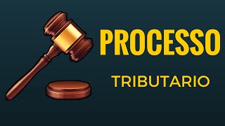 PROCESSO TRIBUTARIO [upl. by Euqinorev]