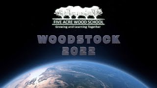 Woodstock 2022 Festival at Five Acre Wood Schools [upl. by Abel]