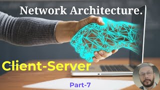 Client Server Architecture  Network Architecture  Modern computer application  Semester 2 [upl. by Furmark397]