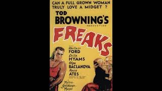 FREAKS 1932  Films that changed cinema [upl. by Anaujd]