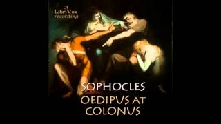 OEDIPUS AT COLONUS  Full AudioBook  Sophocles [upl. by Annaik]