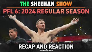 The Sheehan Show PFL 6 Recap [upl. by Coniah]