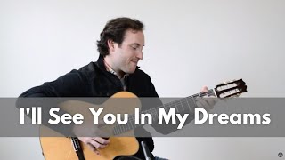 quotIll See You In My Dreamsquot Fingerstyle Guitar Cover by Brooks Robertson  Lesson  TABNotation [upl. by Borreri]