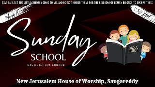 Sunday School by Dr Elisheba Andrew  Gods Hand Maiden  Sangareddy  10032024 [upl. by Duile]