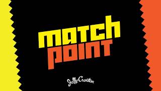 Match Point Trailer [upl. by Ahtekahs]