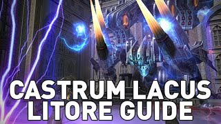 FFXIV  Castrum Lacus Litore Raid Guide [upl. by Tsepmet751]