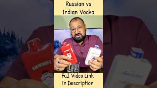 Russian vs Indian Vodka nilgirikashyap smirnoff vodka [upl. by Eeroc]