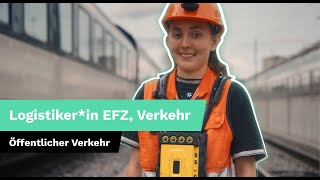 Lehre als Logistikerin EFZ Verkehr [upl. by Kelbee]