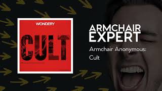 Armchair Anonymous Cult  Armchair Expert with Dax Shepard [upl. by Howlond]