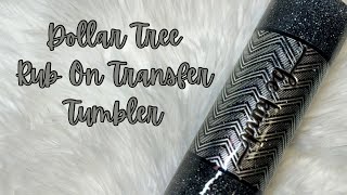 Dollar Tree Rub On Transfer Tumbler [upl. by Crist287]