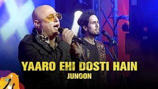 Yaaro Ehi Dosti Hain  Junoon  Dhaka International FolkFest 2019 [upl. by Elyod]