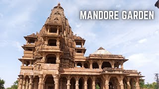 EP 25  MANDORE GARDEN JODHPUR RAJASTHAN  JODHPUR SIGHTSEEING [upl. by Acebber894]