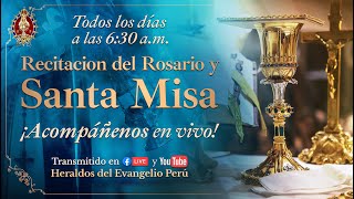 ⚜️ Rosario y SANTA MISA⚜️ Miércoles 20 de Noviembre  630am [upl. by Noryak]