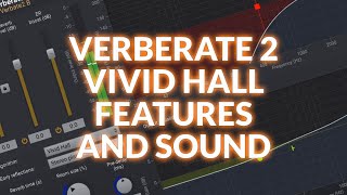 We Explain Vivid Hall In Acon Digital Verberate 2 [upl. by Cly]