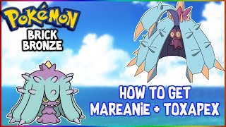 How To Get Mareanie And Toxapex  Pokemon Brick Bronze 103 [upl. by Nigen445]