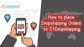 How to place Dropshipping Orders to CJDropshipping [upl. by Avan]