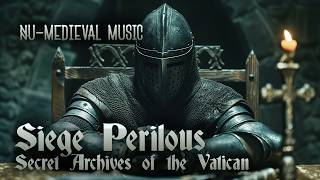 Siege Perilous by Secret Archives of the Vatican NuMedieval Music [upl. by Jamima]