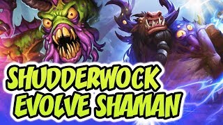 Shudderwock Evolve Shaman Is Pretty Good [upl. by Suoivatram]