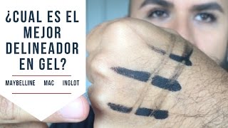 ¿Cuál es el mejor delineador en gel MAYBELLINE  MAC  INGLOT [upl. by Elwee]