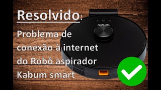 Resolvido Como Conectar o Kabum Smart 700 à Internet [upl. by Arahsal]