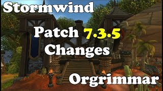 STORMWINDORGRIMMAR CHANGES  Patch 735 PTR [upl. by Silecara]