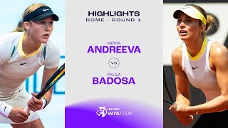 Mirra Andreeva vs Paula Badosa  2024 Rome Round 1  WTA Match Highlights [upl. by Lindsay]