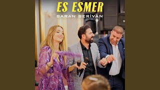 Baran Berivan Es Esmer [upl. by Guillema]