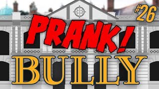 CITY HALL PRANK  Bully PS4 Walkthrough Part 26 Canis Canem Edit 26 [upl. by Namrehs]