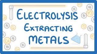 GCSE Chemistry  Electrolysis P2  Electrolysis to Extract Metals From Oxides  Explained 41 [upl. by Kaye]