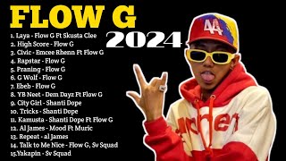 Flow G Nonstop Music 2024  Flow G Nonstop Rap Songs 2024  FLOW G PLAYLIST [upl. by Ledniahs566]