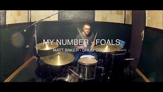 My Number  Foals drum cover [upl. by Akinna915]