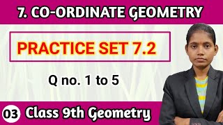 Std 9 geometry chapter 7 practice set 72 question no 1 to 5 mathematics [upl. by Salaidh]