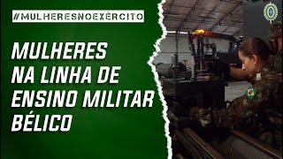 Mulheres na Linha de Ensino Militar Bélico [upl. by Ayekehs]