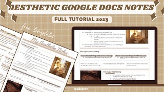 HOW TO MAKE AESTHETIC NOTES ON GOOGLE DOCS  google docs note template master list [upl. by Ahsinyar]