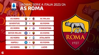 JADWAL AS ROMA LIGA ITALIA 20232024  AS ROMA FIXTURES SERIE A 2023 [upl. by Amalia]