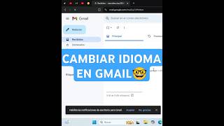 Cambiar el idioma en Gmail 2024 gmail correo idioma tutorial viral parati facil [upl. by Acirderf]