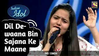 Dil Dewana Bin Sajna ke Bitipta Chakravarty Indian Idol Season 13  Indian idol 2022 Performance [upl. by Rednas674]