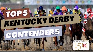 TOP 5 KENTUCKY DERBY HORSES AS OF MARCH 6 2024 [upl. by Llenehs61]