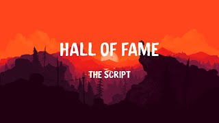 The Script  Hall Of Fame Mix Lyrics [upl. by Sydel]