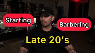 Starting Barbering  Late 20’s   Barbershop Goals  barberingchangedmylife [upl. by Francyne323]