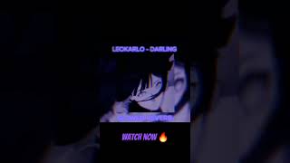 LEOKARLO DARLING SLOWED REVERBdarling [upl. by Judas]