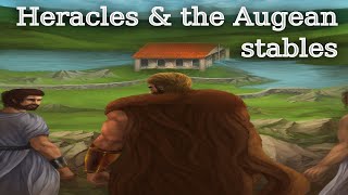 Heracles amp The Stables Of Augeas The 12 Labours Of Heracles EP5  Greek Mythology [upl. by Ytsud]