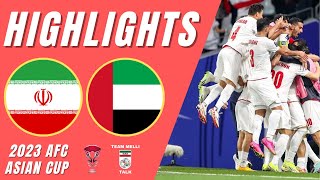 Iran v UAE  Highlights amp Recap  2023 AFC Asian Cup  آنالیز بازی ایران و امارات متحده عربی [upl. by Jacquie]