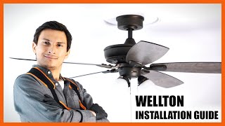 Wellton Ceiling Fan Installation Guide Updated [upl. by Ocirederf454]